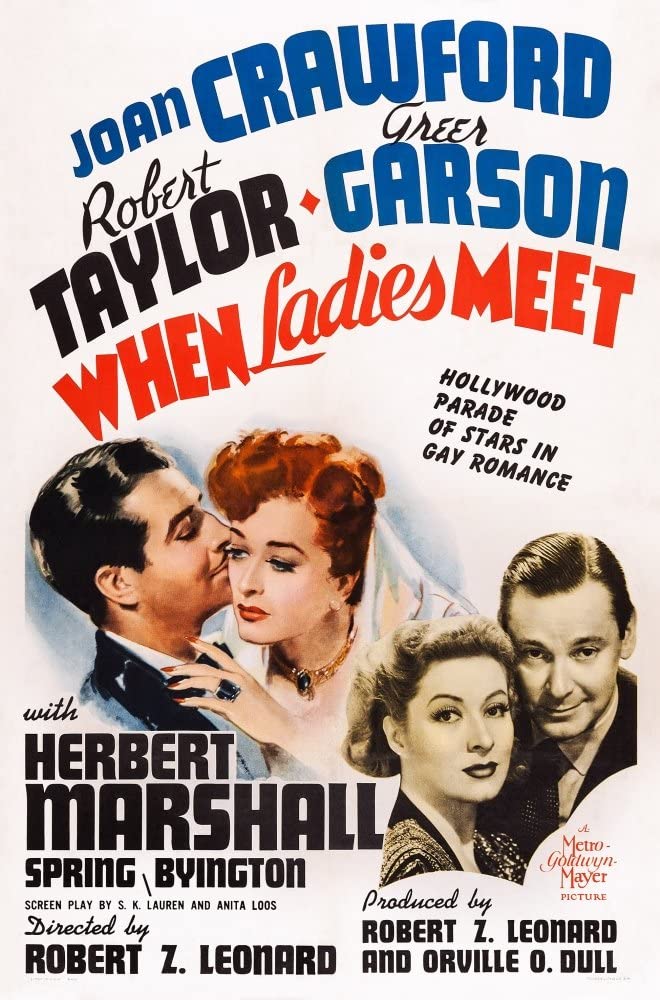 When Ladies Meet 1933 - Myrna Loy, Robert Montgomery, Frank Morgan, Ann Har