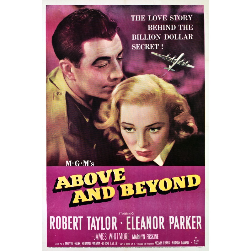 Above And Beyond 1952.  Robert Taylor, Eleanor Parker, James Whitmore, Larry Keating Film-Noir