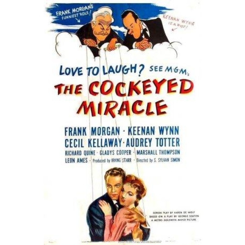 The Cockeyed Miracle 1946 ‧ Frank Morgan, Keenan Wynn, Cecil Kellaway, Audrey Totter. DVD