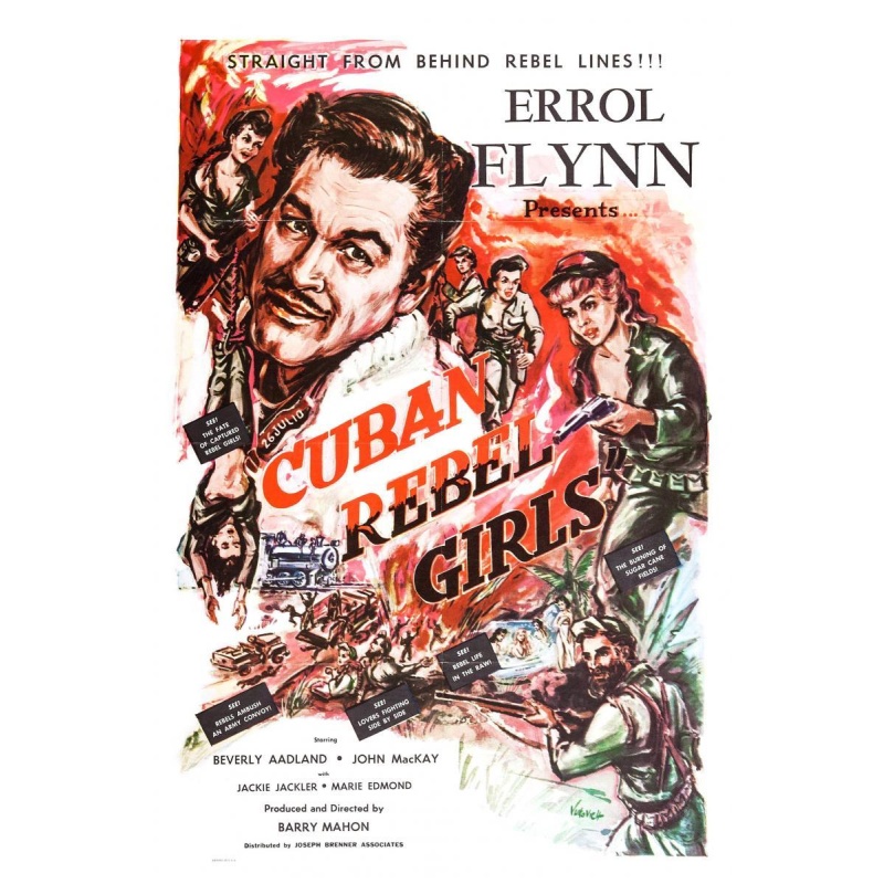 Cuban Rebel Girls 1959 Errol Flynn, Beverly Aadland,