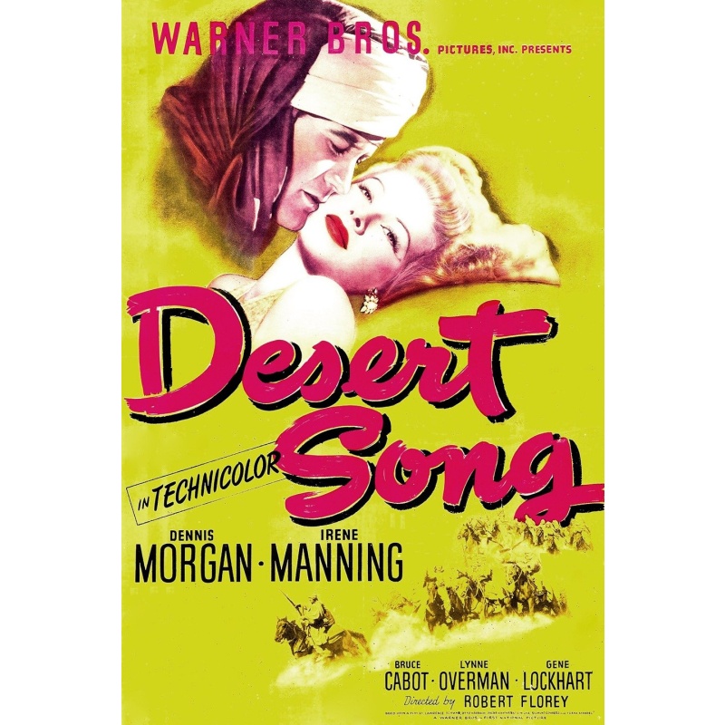 The Desert Song (1943)  Dennis Morgan, Irene Manning, Bruce Cabot DVD