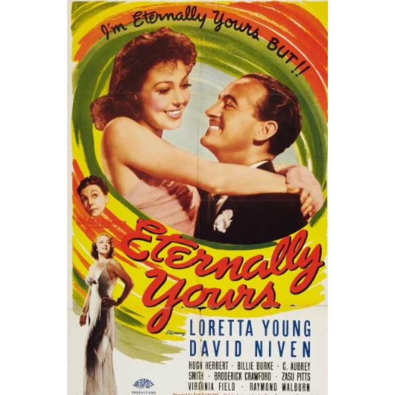 Eternally Yours (1939)  Loretta Young, David Niven, Hugh Herbert