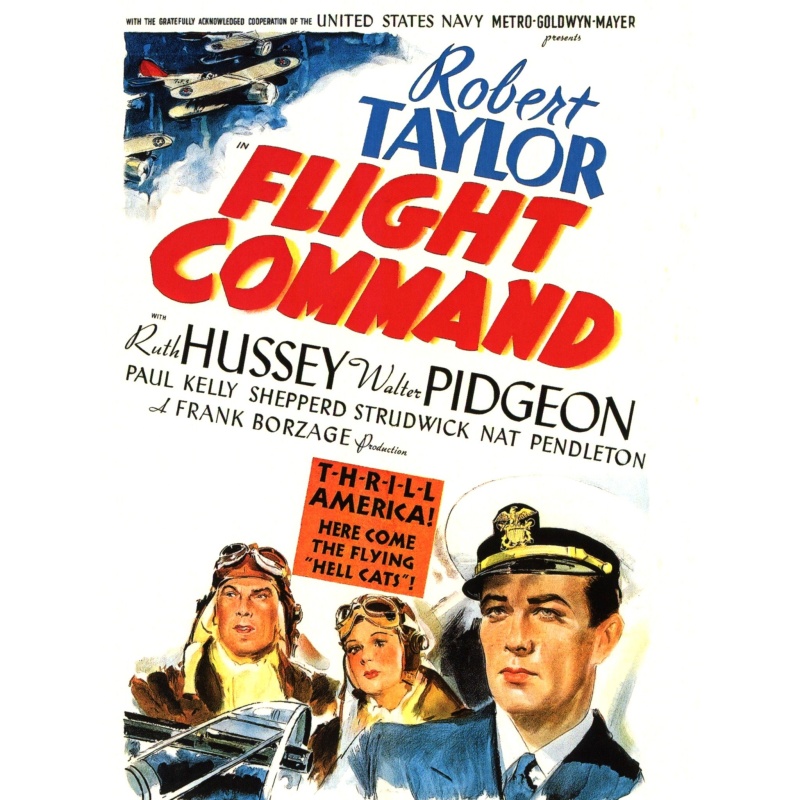 Flight Command (1940) Robert Taylor, Walter Pigeon, Ruth Hussey