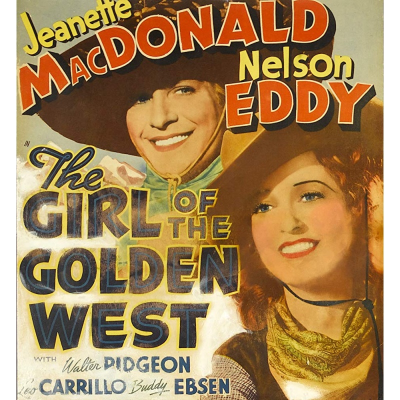 Girl of The Golden West 1938  Jeanette MacDonald, Nelson Eddy,