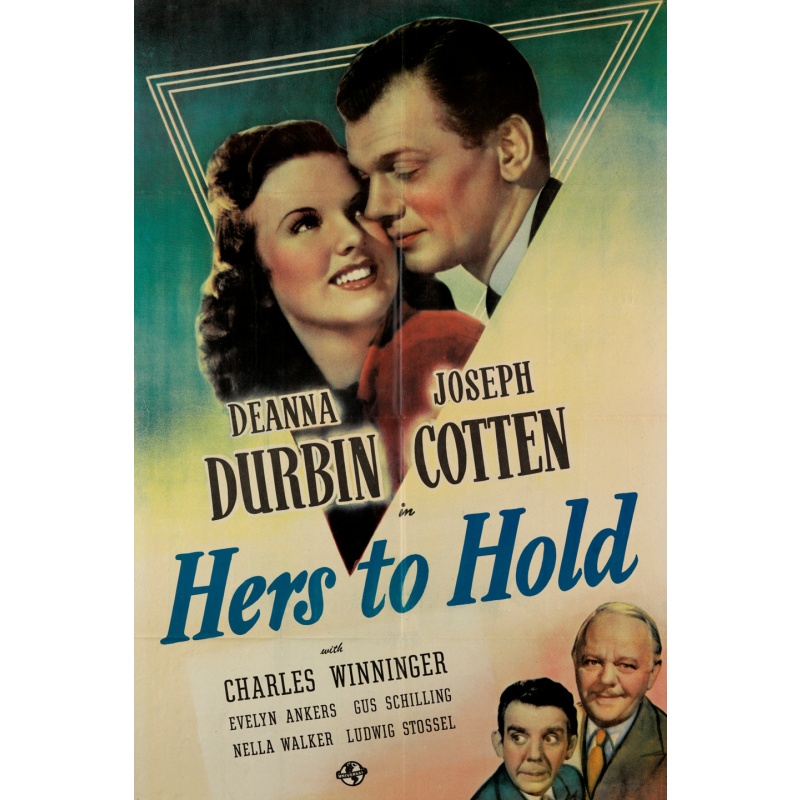 Hers To Hold 1943 - Joseph Cotten, Deanna Durbin, Charles Winninger,