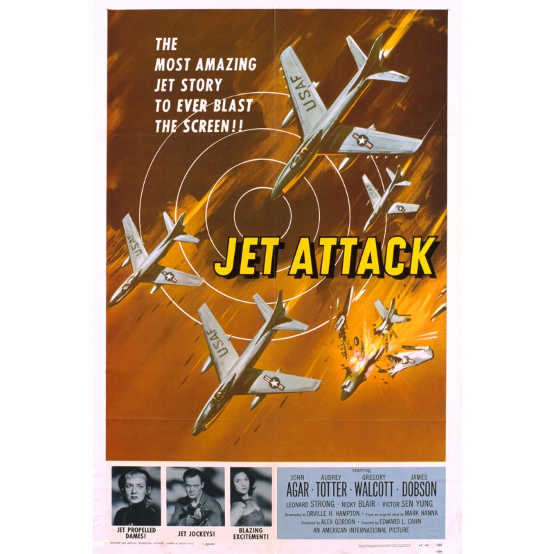 Jet Attack (1958)   John Agar, Audrey Totter, Gregory Walcott
