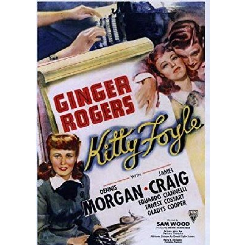 Kitty Foyle (1940)  Ginger Rogers, Dennis Morgan, James Craig
