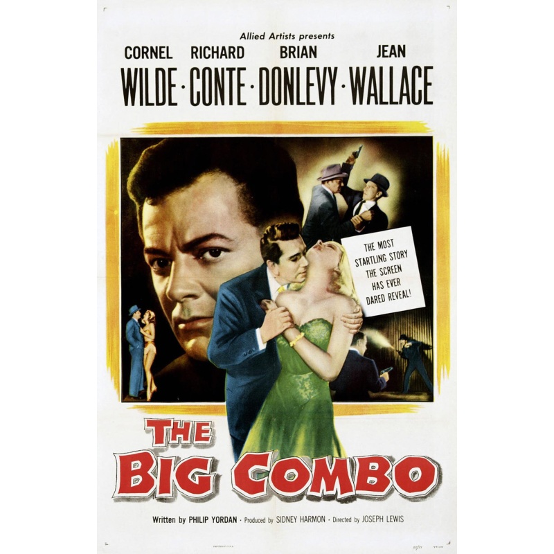 The Big Combo 1955  Cornel Wilde, Richard Conte and Brian Donlevy