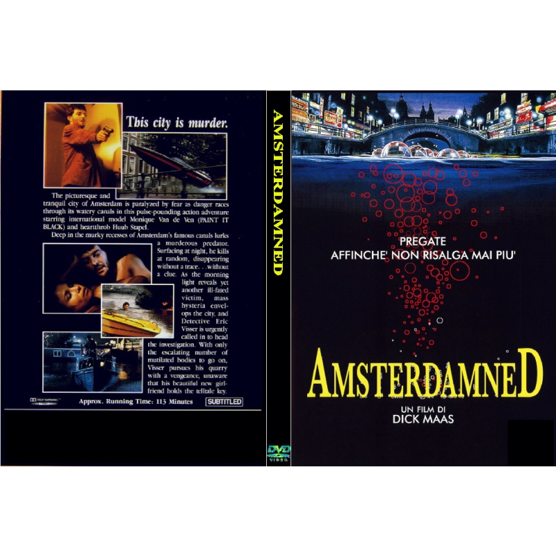 AMSTERDAMNED (1988) A hard-boiled police detective sets out to capture a gruesome serial killer terrorizing the canals of Amsterdam.