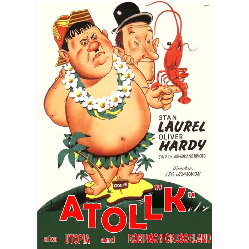 ATOLL K (1951) aka UTOPIA aka ROBINSON CRUSOELAND Laurel and Hardy