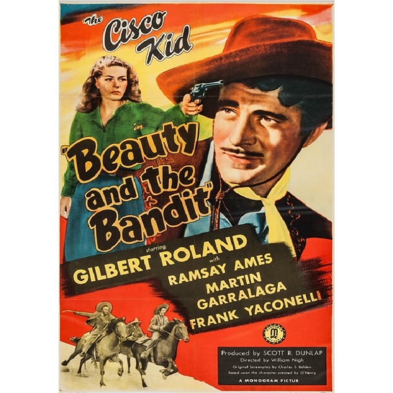 THE BEAUTY AND THE BANDIT (1946) Gilbert Roland Ramsay Ames