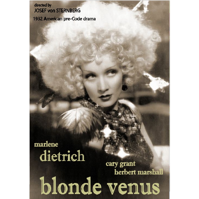 BLONDE VENUS (1932) Marlene Dietrich Cary Grant Herbert Marshall
