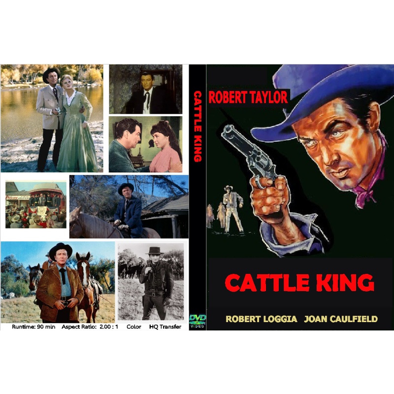 CATTLE KING (1963) Robert Taylor