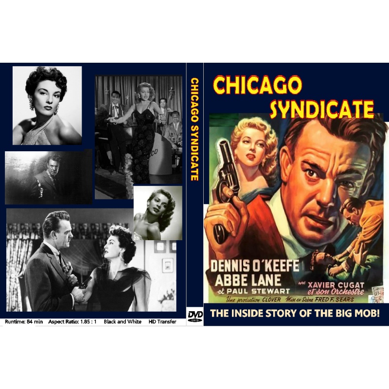 CHICAGO SYNDICATE (1955) Dennis O'Keefe