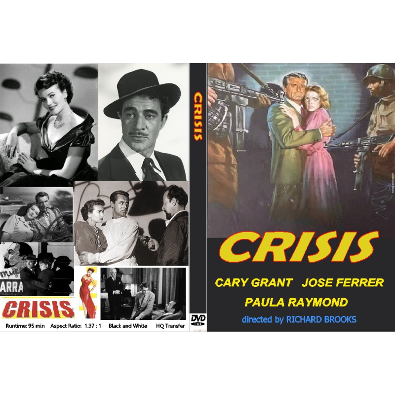 CRISIS (1950) Cary Grant