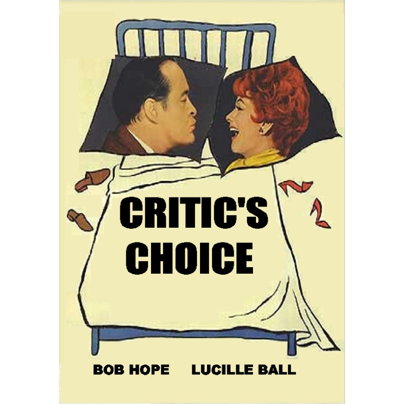 CRITIC'S CHOICE (1963) Bob Hope Lucille Ball