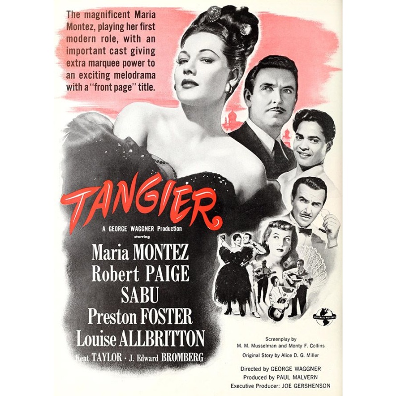 Tangier 1946 Maria Montez, Robert Paige and Sabu.