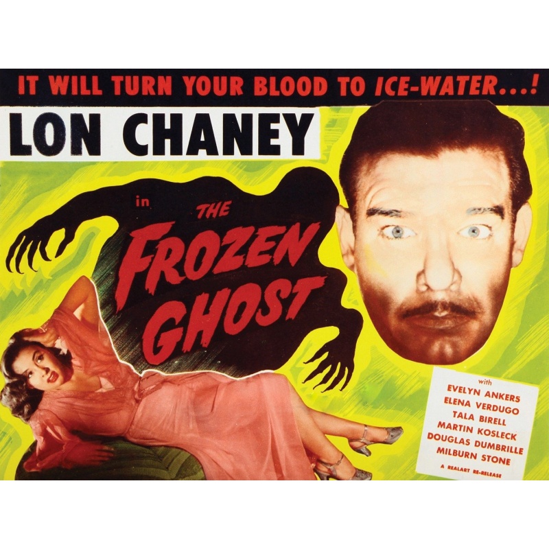 The Frozen Ghost 1945 -  Lon Chaney Jr., Elena Verdugo, Evelyn Ankers, Milburn Stone