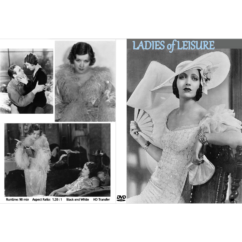 LADIES OF LEISURE (1930) Barbara Stanwyck