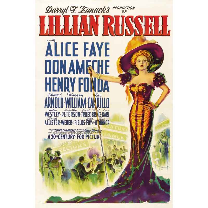 Lillian Russell (1940) Alice Faye, Don Ameche, Henry Fonda