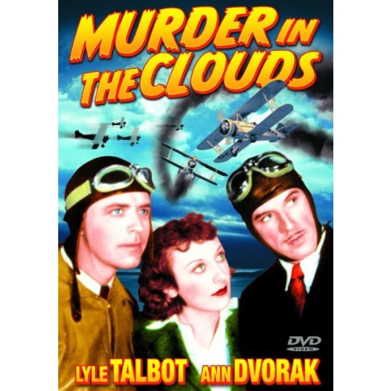 Murder in the Clouds (1934) Lyle Talbot, Ann Dvorak, Gordon Westcott