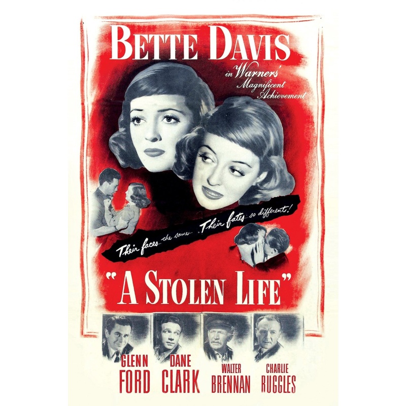 A Stolen Life 1946 - Bette Davis, Glenn Ford, Dane Clark