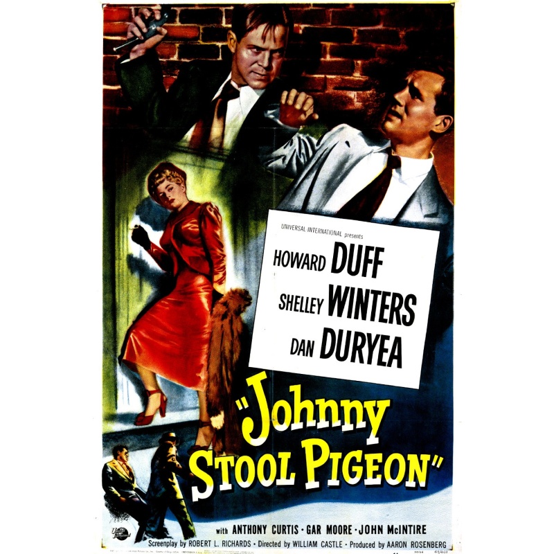 Johnny Stool Pigeon 1949  Howard Duff, Shelley Winters and Dan Duryea.