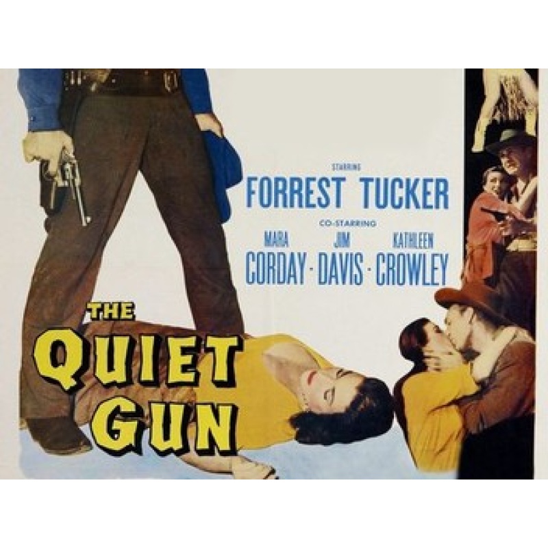 The Quiet Gun 1957 Lee Van Cleef  Forrest Tucker