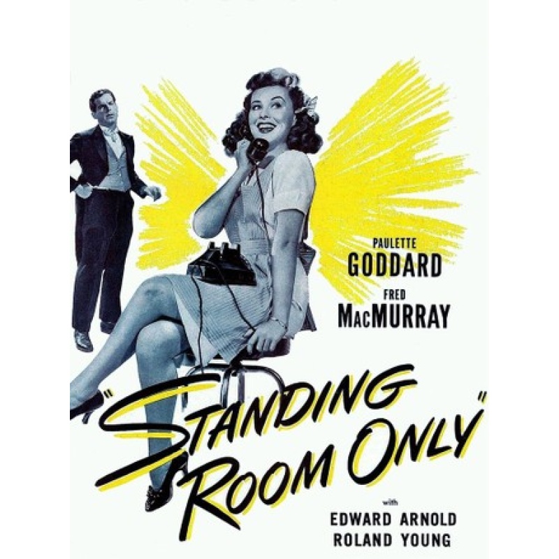 Standing Room Only (1944 film)  Fred MacMurray and Paulette Goddard