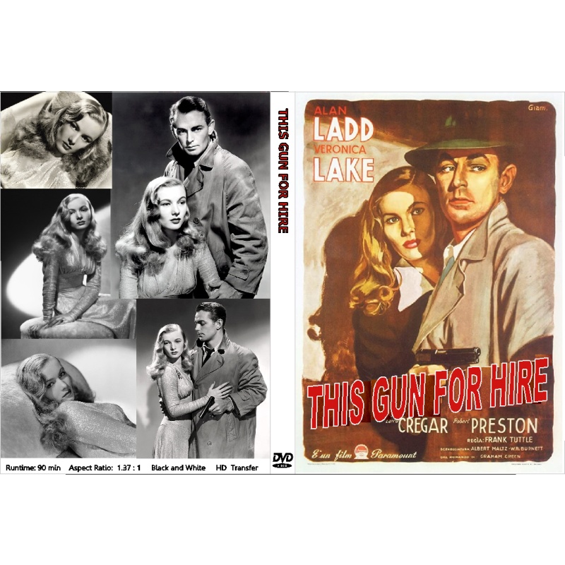 THIS GUN FOR HIRE Alan Ladd Veronica Lake