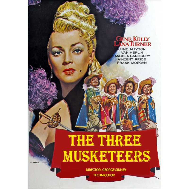 THE THREE MUSKETEERS (1943) Gene Kelly Lana Turner Van Heflin June Allyson
