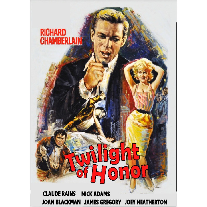 TWILIGHT OF HONOR (1963) Richard Chamberlain Claude Rains Joey Heatherton