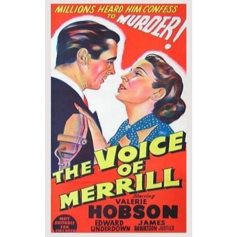 The Voice of Merrill (1952) Valerie Hobson, Edward Underdown, James Robertson Justice, Henry Kendall. DVD